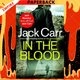 In the Blood (Terminal List Series #5) by Jack Carr