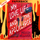 My Love Life and the Apocalypse by Melissa Welliver