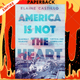 America Is Not the Heart: A Novel by Elaine Castillo