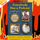 Everybody Has a Podcast (Except You): A How-to Guide from the First Family of Podcasting by Justin McElroy, Travis McElroy, Griffin McElroy