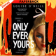 Only Ever Yours YA edition by Louise O'Neill
