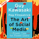 The Art of Social Media: Power Tips for Power Users by Guy Kawasaki, Peg Fitzpatrick