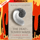 The Dead-Tossed Waves (Forest of Hands and Teeth Series #2) by Carrie Ryan