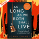 As Long as We Both Shall Live: A Novel by JoAnn Chaney