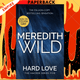 Hard Love (Hacker Series #5) by Meredith Wild
