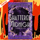 Shattered Midnight (The Mirror Series #2) by Dhonielle Clayton