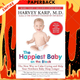 The Happiest Baby on the Block; Fully Revised and Updated Second Edition: The New Way to Calm Crying and Help Your Newborn Baby Sleep Longer by Harvey Karp