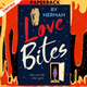 Love Bites by Ry Herman