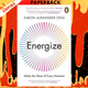 Energize: Make the Most of Every Moment by Simon Alexander Ong