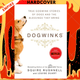 Dogwinks: True Godwink Stories of Dogs and the Blessings They Bring (Rescued by Ruby) by SQuire Rushnell, Louise DuArt