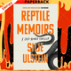 Reptile Memoirs by Silje Ulstein, Alison McCullough (Translator)