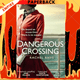 Dangerous Crossing: A Novel by Rachel Rhys