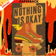 Nothing Is Okay by Rachel Wiley