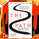 The Path: A new way to think about everything by Professor Michael Puett, Christine Gross-Loh