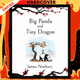Big Panda and Tiny Dragon by James Norbury