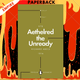 Aethelred the Unready (Penguin Monarchs): The Failed King by Richard Abels
