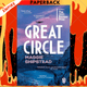 Great Circle by Maggie Shipstead