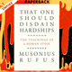 That One Should Disdain Hardships: The Teachings of a Roman Stoic by Musonius Rufus