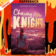 Chasing After Knight by Heather Buchta