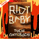 Riot Baby by Tochi Onyebuchi