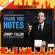 Thank You Notes by Jimmy Fallon, the Writers of Late Night