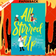 All Stirred Up: A Novel by Brianne Moore