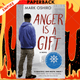 Anger Is a Gift by Mark Oshiro