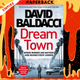 Dream Town by David Baldacci