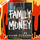 Family Money by Chad Zunker