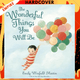 The Wonderful Things You Will Be by Emily Winfield Martin