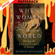 When Women Ruled the World: Six Queens of Egypt by Kara Cooney
