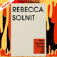 Men Explain Things to Me by Rebecca Solnit