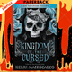 Kingdom of the Cursed (Kingdom of the Wicked Series #2) by Kerri Maniscalco