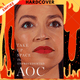 Take Up Space: The Unprecedented AOC by The Editors of New York Magazine, Lisa Miller (With)