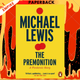 The Premonition: A Pandemic Story by Michael Lewis