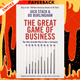 The Great Game of Business: The Only Sensible Way to Run a Company by Jack Stack