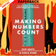 Making Numbers Count: The Art and Science of Communicating Numbers by Chip Heath, Karla Starr