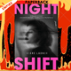 Nightshift: A Novel by Kiare Ladner