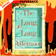 The Long, Long Afternoon by Inga Vesper