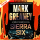 Sierra Six (Gray Man Series #11): Soon to be a major Netflix film by Mark Greaney