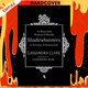 An Illustrated History of Notable Shadowhunters and Denizens of Downworld by Cassandra Clare