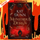 Monstrous Design by Kat Dunn