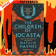 The Children of Jocasta by Natalie Haynes