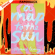 A Map to the Sun by Sloane Leong