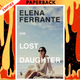 The Lost Daughter by Elena Ferrante