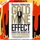 The Gold Mine Effect : Crack the Secrets of High Performance by Rasmus Ankersen