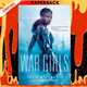 War Girls by Tochi Onyebuchi