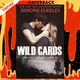Better Than Perfect : A Wild Cards Novel by Simone Elkeles