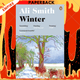 Winter : 'Dazzling, luminous, evergreen' Daily Telegraph by Ali Smith