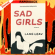 Sad Girls by Lang Leav